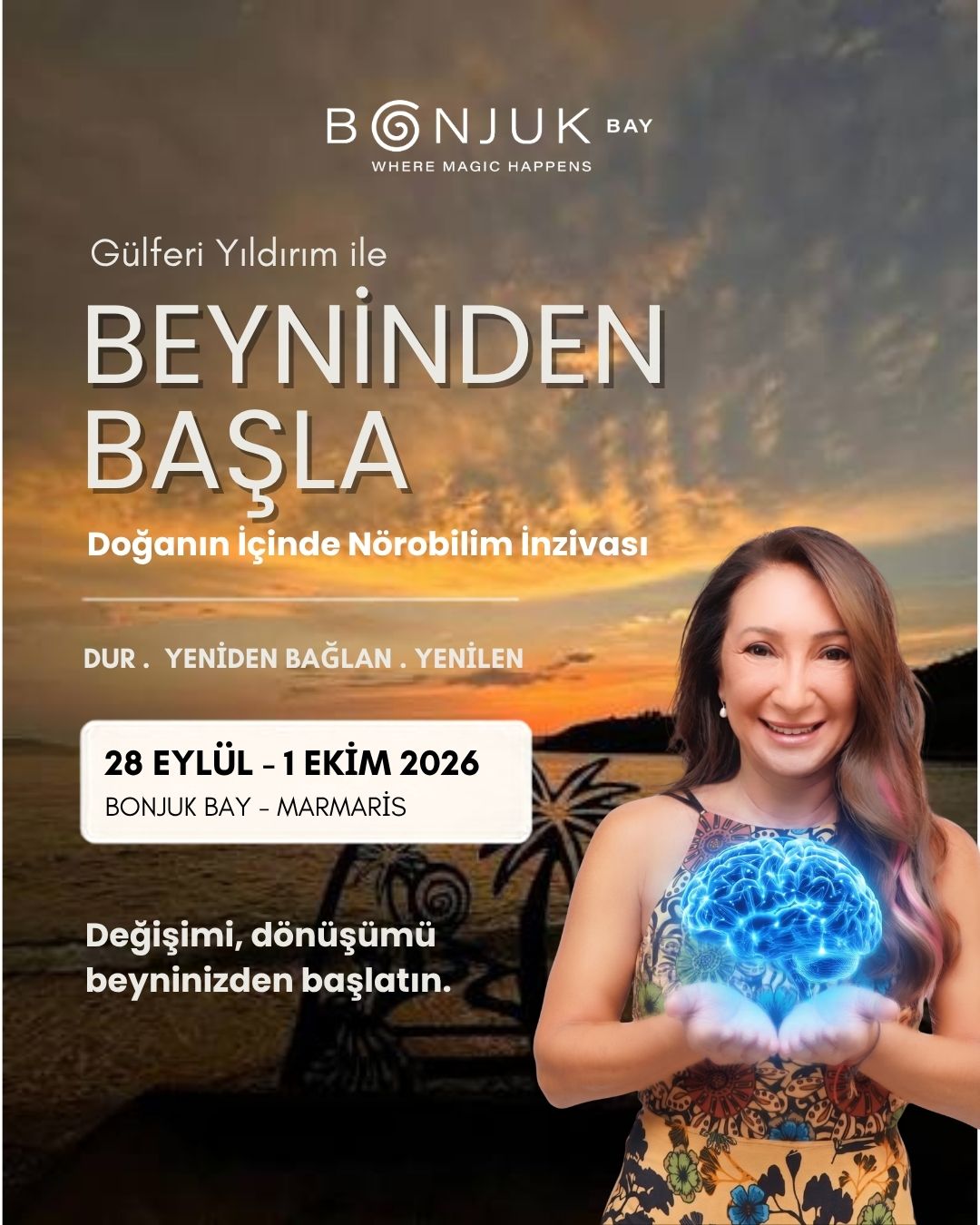 BEYNİNDEN BAŞLA İNZİVA